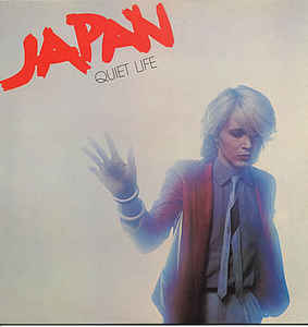Japan ‎ Quiet Life Label: Ariola Hansa ‎ AHAL 8011 Format: Vinyl, LP, Album, Gatefold Sleeve